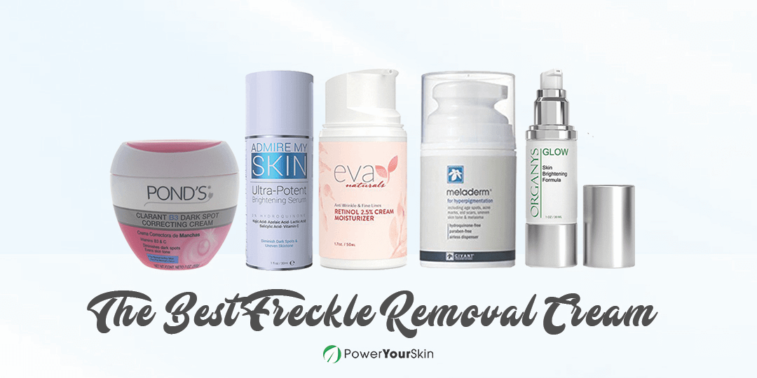 Best Freckle Removal Cream